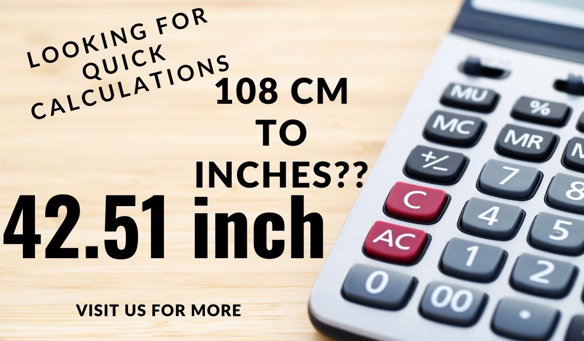 108 Cm to Inches
